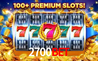 2700BET Com